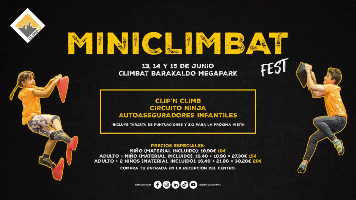 Cartel del MiniClimbat Fest en Climbat Barakaldo Megapark del 13 al 15 de junio, mostrando actividades y precios especiales para familias. Diseño en negro y amarillo con información detallada del evento