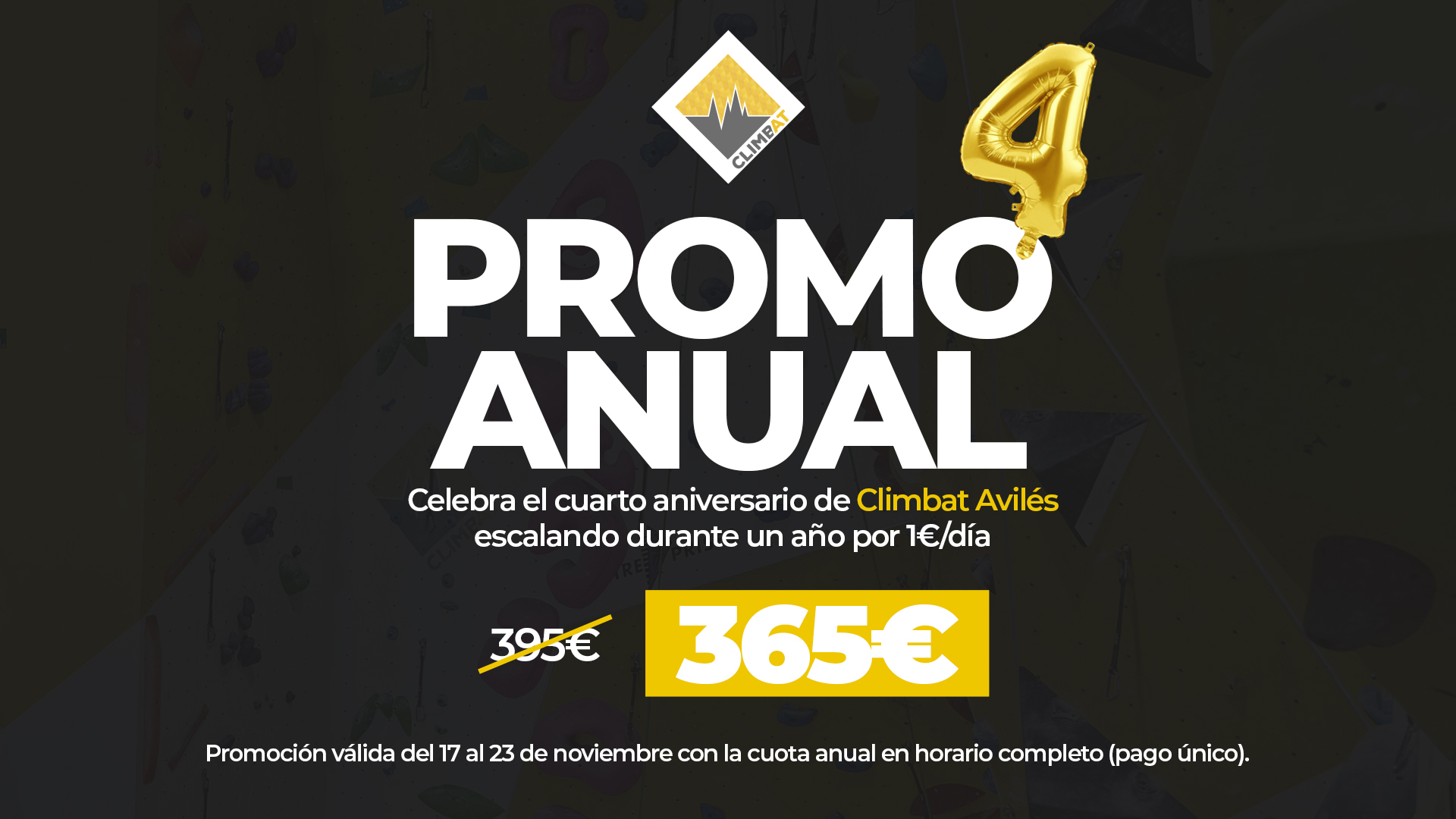 Promoción anual de Climbat Avilés por el cuarto aniversario: escalada durante un año por 1 euro al día.