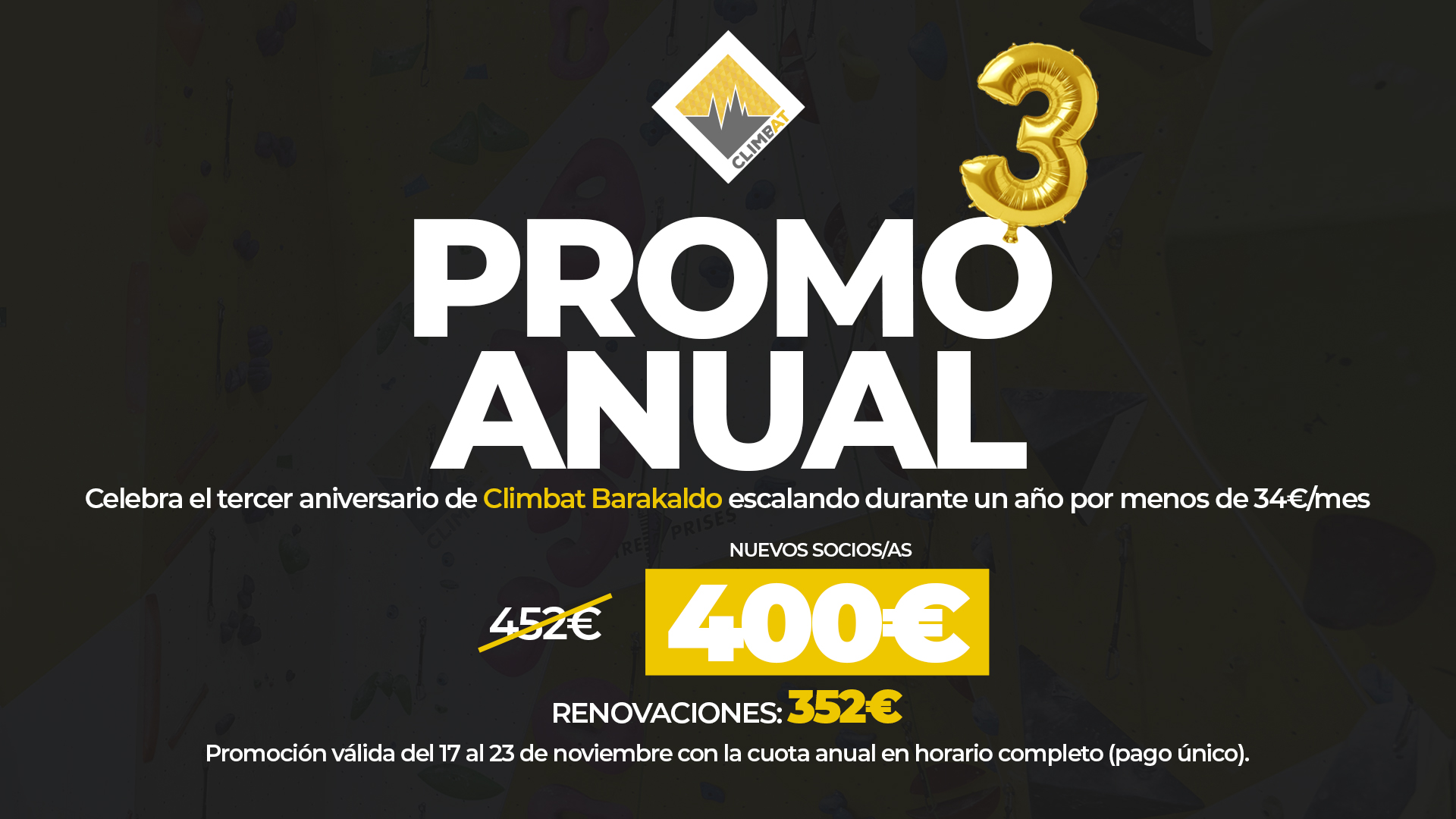Promoción anual de escalada en Climbat Barakaldo por el tercer aniversario con descuento especial.