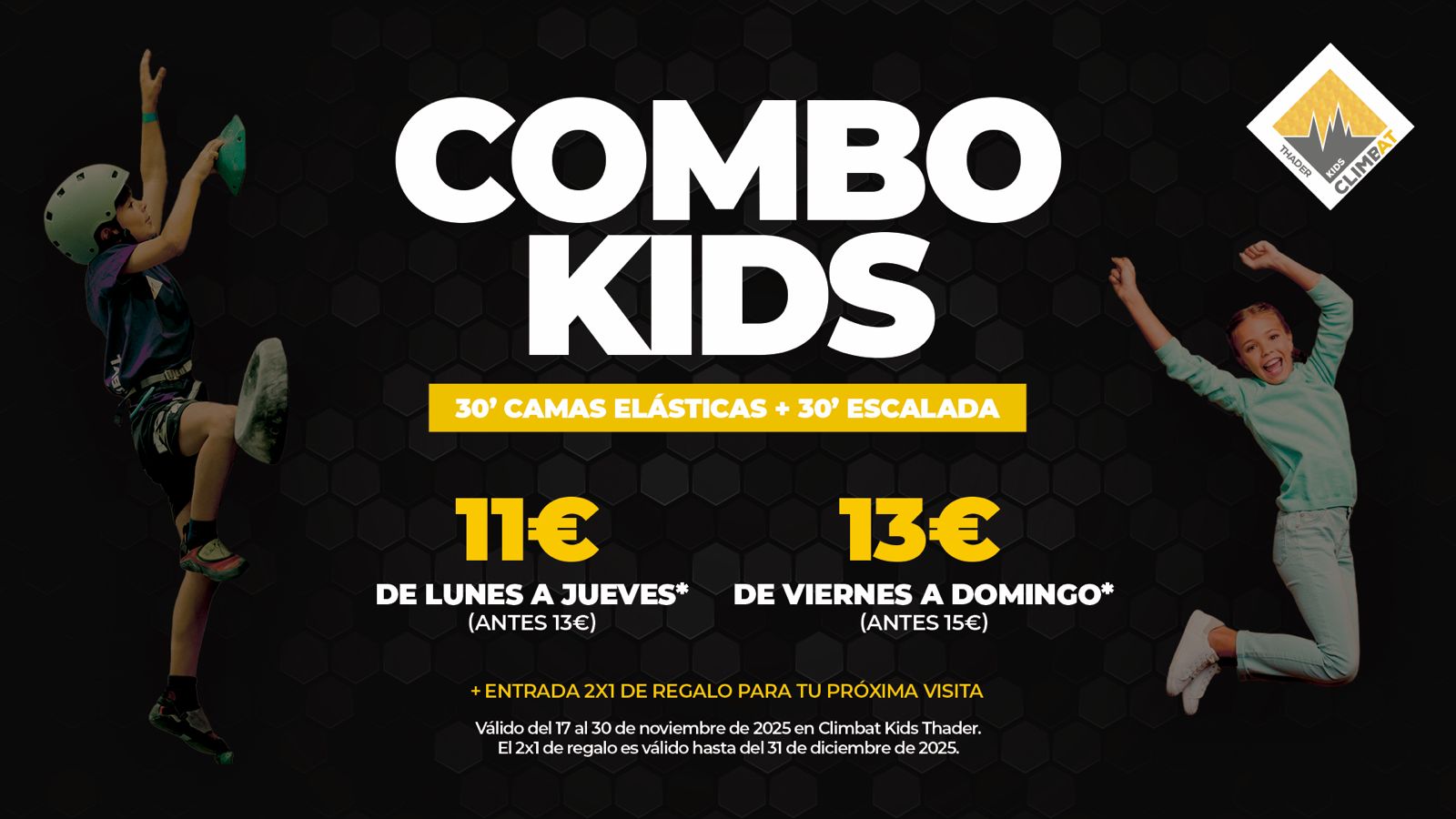 Promoción Combo Kids en Climbat Kids Thader: 30 minutos de camas elásticas y 30 minutos de escalada con precios especiales y entrada 2x1 de regalo.