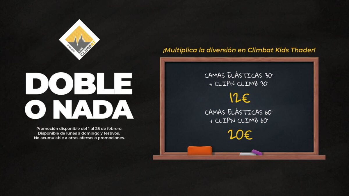romoción Doble o Nada en Climbat Kids Thader con camas elásticas y Clip’n Climb para niños