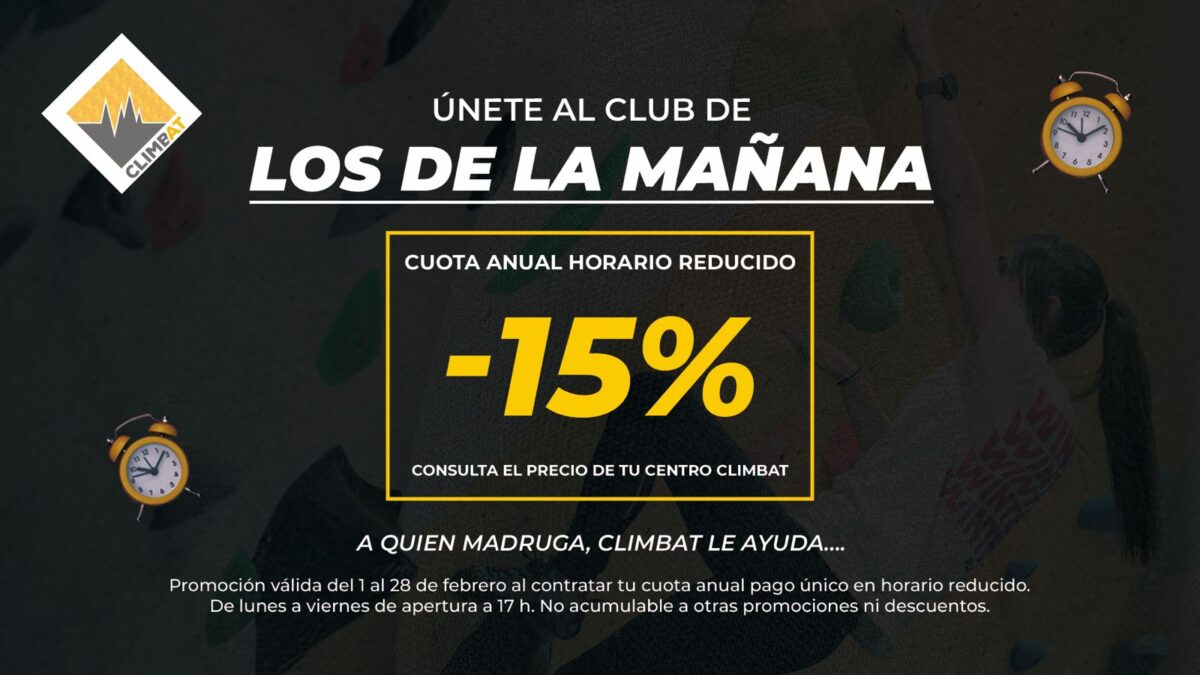 Promoción Climbat con 15% de descuento en la cuota anual de escalada en horario reducido para escaladores madrugadores.