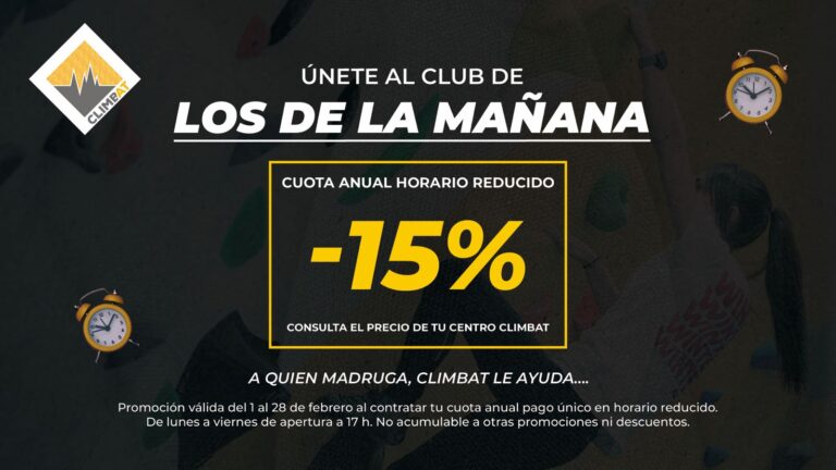Promoción Climbat con 15% de descuento en la cuota anual de escalada en horario reducido para escaladores madrugadores.