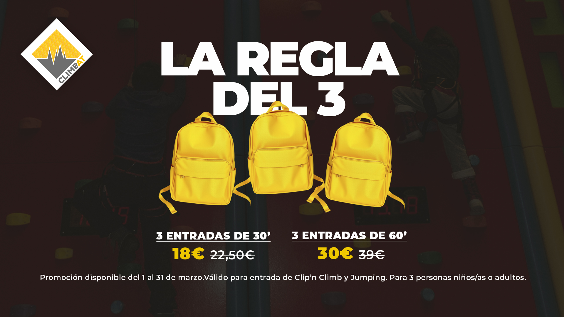 Promoción La Regla del 3 en Climbat con 3 entradas de 30 o 60 minutos para escalada Clip’n Climb y Jumping con descuento en marzo.