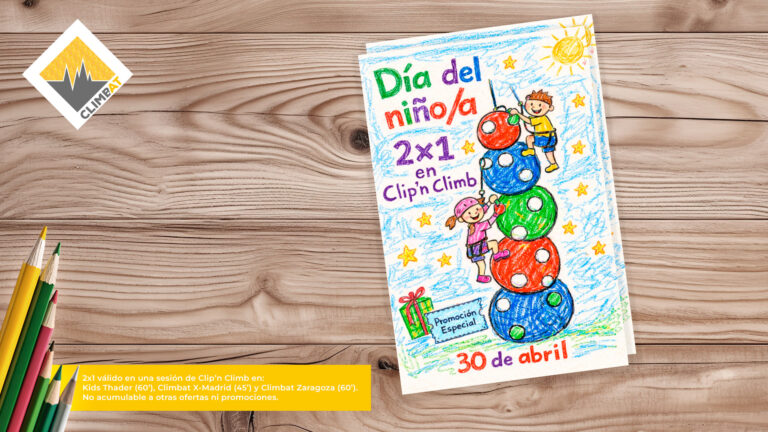 Promoción 2x1 del Día del Niño en Climbat con actividad de Clip’n Climb