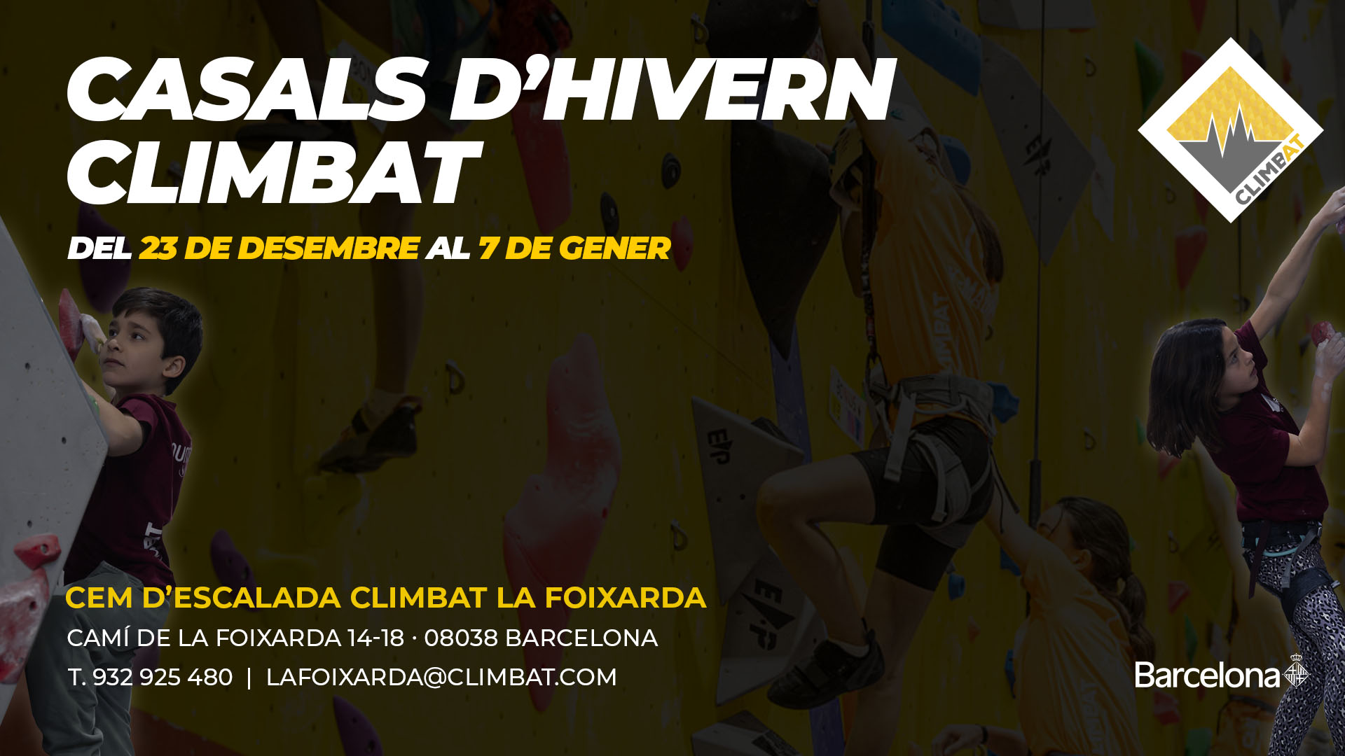 Casals d’hivern a Climbat La Foixarda, Barcelona, del 23 de desembre al 7 de gener